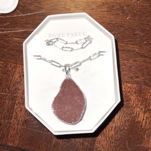 Bomb party dripping in druzy necklace.